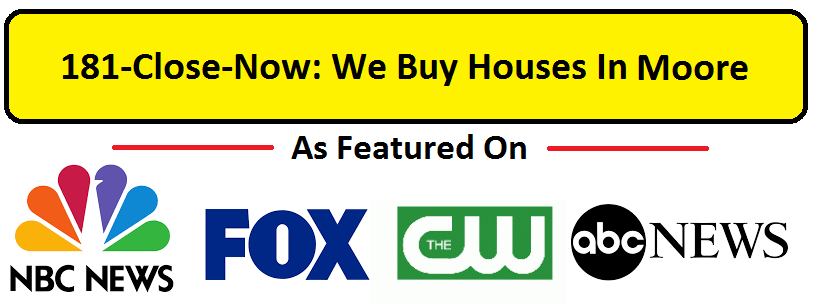 We Buy Houses In Moore Oklahoma