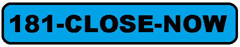 181CloseNow